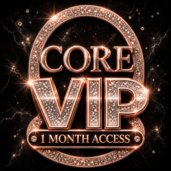 Core VIP | 1 Month preview